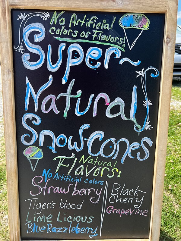 Super Natural Snowcones chalk board